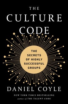 The Culture Code: The Secrets of Highly Successful Groups cover