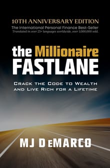 The Millionaire Fastlane: Crack the Code to Wealth and Live Rich for a Lifetime cover