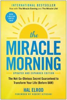 The Miracle Morning: The Not-So-Obvious Secret Guaranteed to Transform Your Life cover