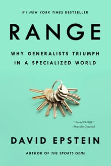 Range: Why Generalists Triumph in a Specialized World cover