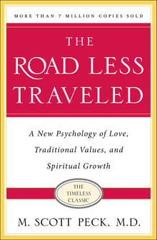 The Road Less Traveled: A New Psychology of Love, Traditional Values and Spiritual Growth cover