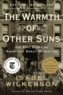 The Warmth of Other Suns: The Epic Story of America's Great Migration cover