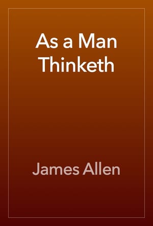 As a Man Thinketh cover