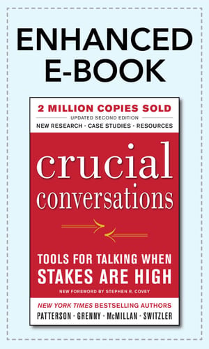 Crucial Conversations: Tools for Talking When Stakes are High cover