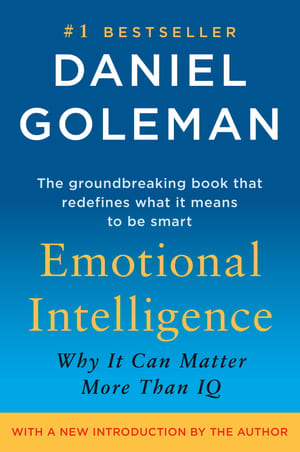 Emotional Intelligence: Why It Can Matter More Than IQ cover