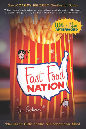 Fast Food Nation: The Dark Side of the All-American Meal cover