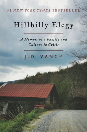 Hillbilly Elegy: A Memoir of a Family and Culture in Crisis cover