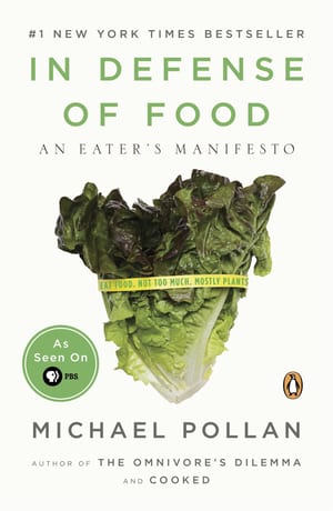 In Defense of Food: An Eater’s Manifesto cover
