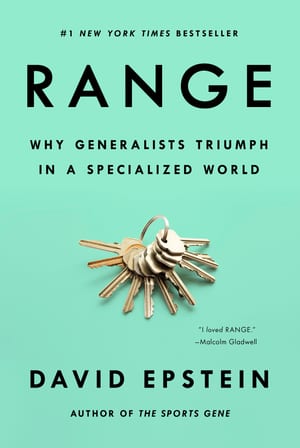Range: Why Generalists Triumph in a Specialized World cover
