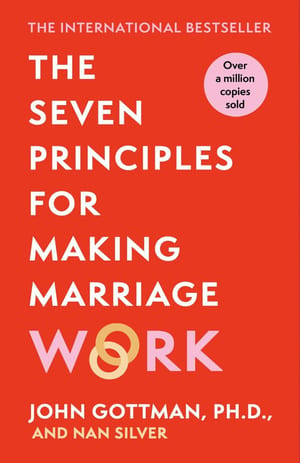 The Seven Principles for Making Marriage Work cover
