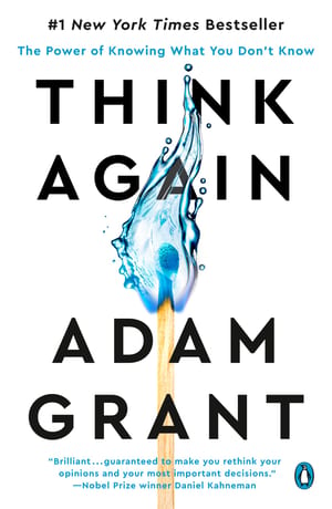 Think Again: The Power of Knowing What You Don't Know cover