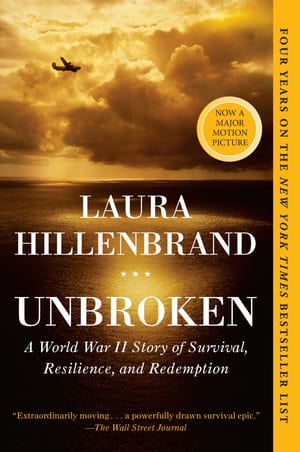 Unbroken: A World War II Story of Survival, Resilience, and Redemption cover