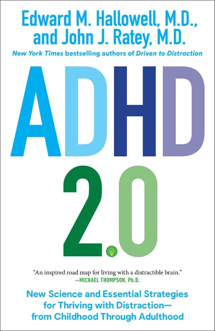 ADHD 2.0: New Science and Essential Strategies for Thriving with Distraction cover