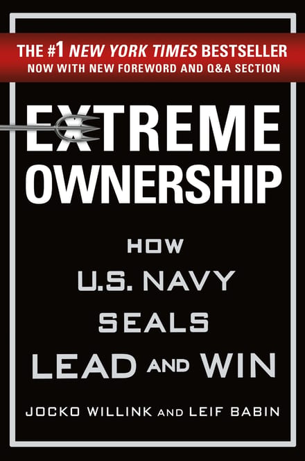 Extreme Ownership: How U.S. Navy SEALs Lead and Win cover