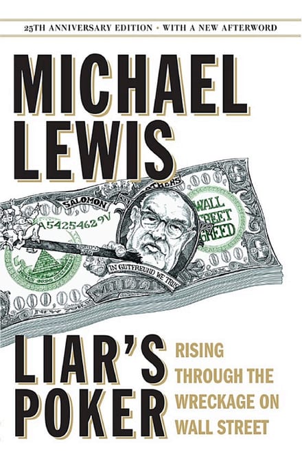 Liar's Poker: Rising Through the Wreckage on Wall Street cover