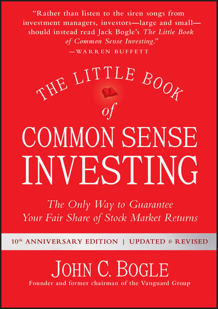 The Little Book of Common Sense Investing: The Only Way to Guarantee Your Fair Share of Stock Market Returns cover