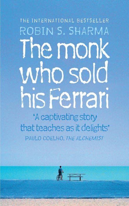 The Monk Who Sold His Ferrari: A Fable About Fulfilling Your Dreams and Reaching Your Destiny cover