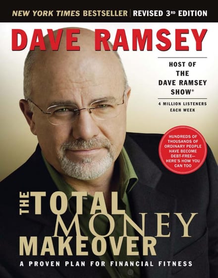 The Total Money Makeover: A Proven Plan for Financial Fitness cover